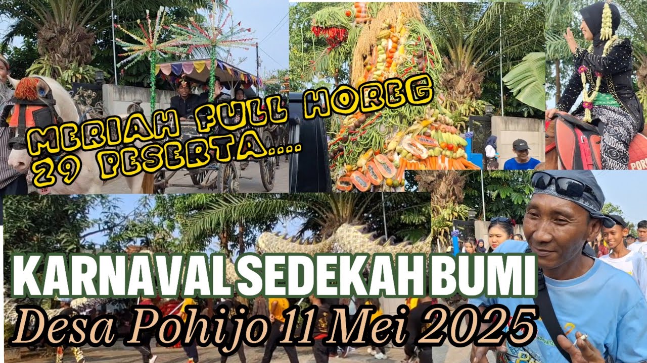 Karnaval Sedekah Bumi Desa Pohijo🔥mei 2025🔥 #soundhoreg #gunungan