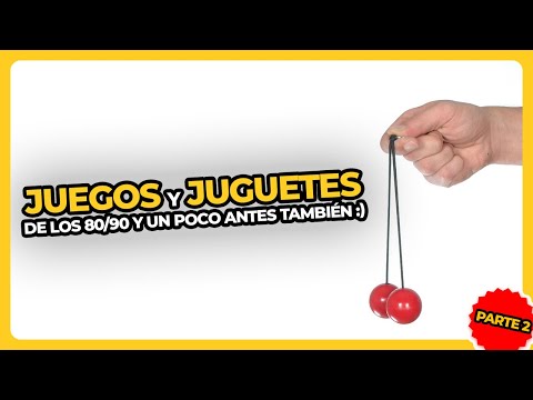 JUGUETES y JUEGOS de los AÑOS 80 y 90 (parte 2) | PERDÓN, CENTENNIALS
