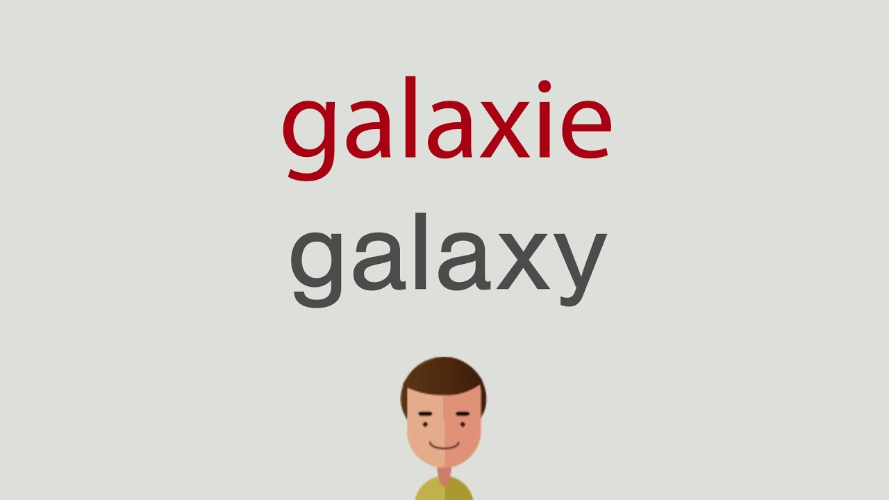 Wie heißt galaxie auf englisch YouTube
