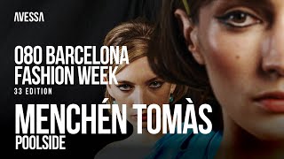 MENCHÉN TOMÀS: 080 Barcelona Fashion Week | 33rd Edition | Apr 2024