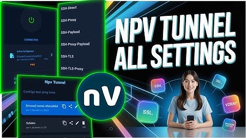 How to create NPV tunnel Unlimited Configs | NPV tunnel All Settings 