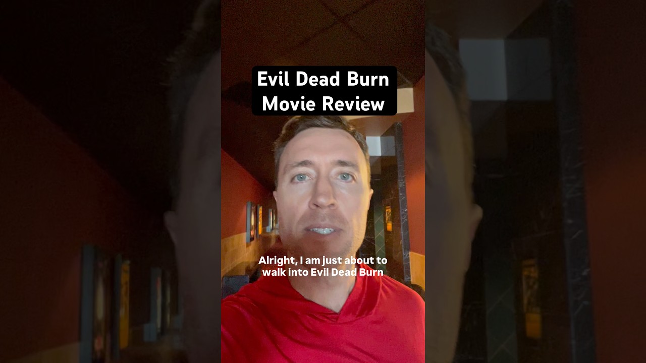 Evil Dead Burn Post Theater Quick Review #moviereview #horrormovies #movie