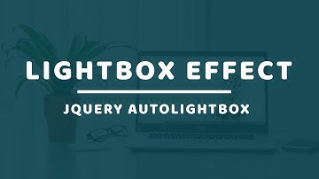 Simple JQuery Lightbox Plugin Tutorial | AutoLightbox Plugin