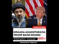 MSAADA ANAOUTARAJIATRUMP BADO MGUMU