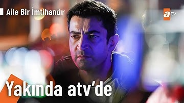 Aile Bir İmtihandır İlk Tanıtım | YENİ DİZİ