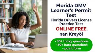 Florida DMV Learner Permit Test Creole 2026 Free Online Practice
