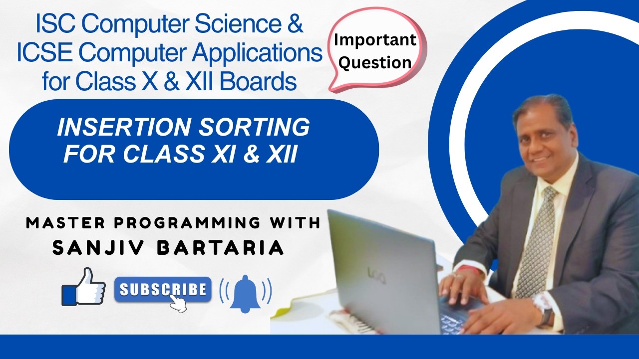 INSERTION SORT | Class 11 & 12 | ISC | Boards 2026 | JAVA | C++ ...