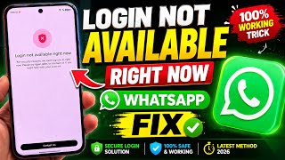 WhatsApp Login Not Available Right Now Fix (2026) | Login Error Solved | 100% Working Method screenshot 3