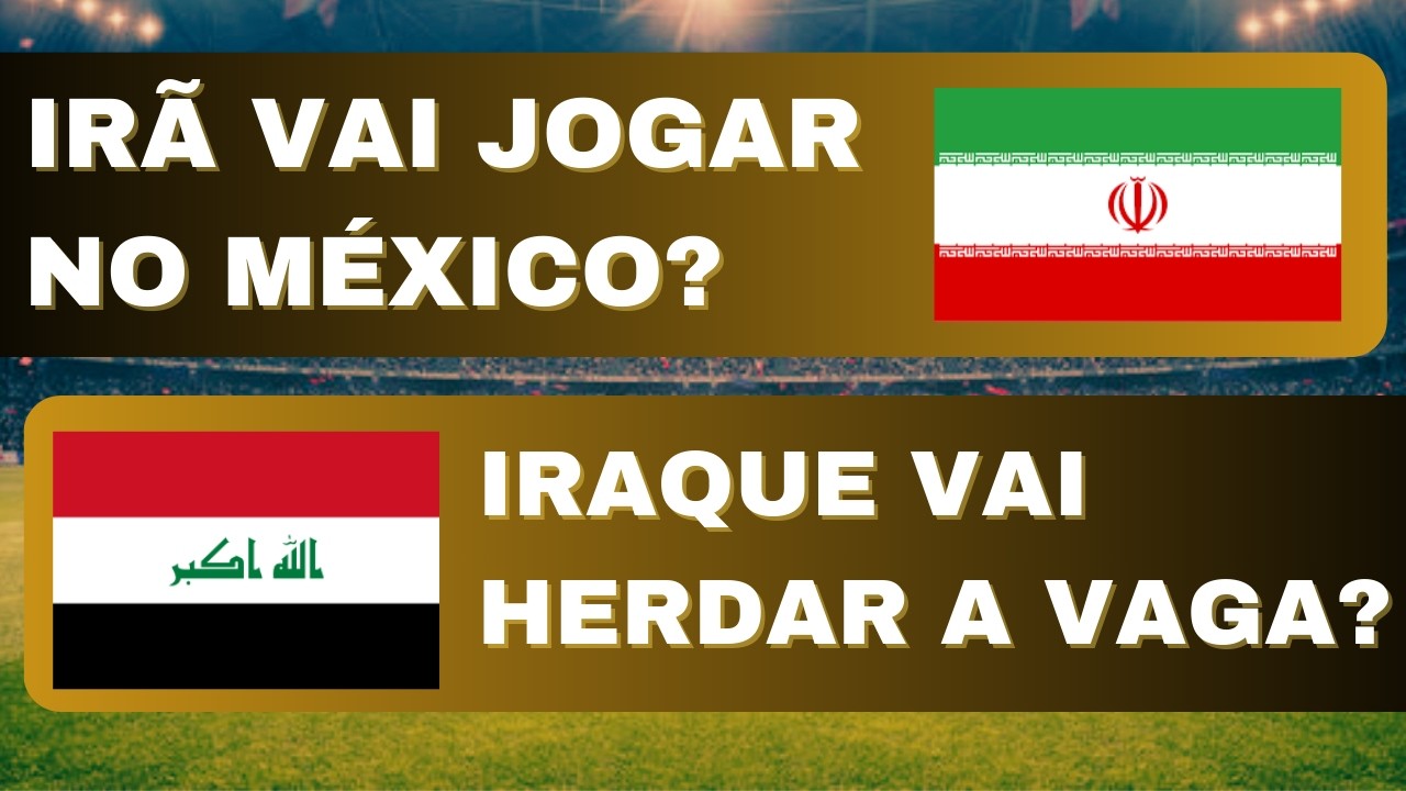 Tudo o que se sabe sobre a POSSÍVEL DESISTÊNCIA DO IRÃ da Copa do Mundo 2026