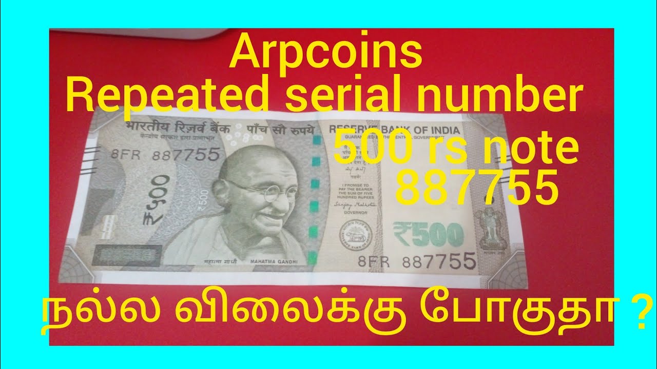 Repeated serial number 500 rs note 887755 value in tamil? நல்ல விலைக்கு ...