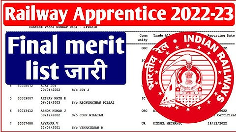 Railway Apprentice Final Merit list 2022, ITI pass Railway Apprentice Joining Merit list 2022