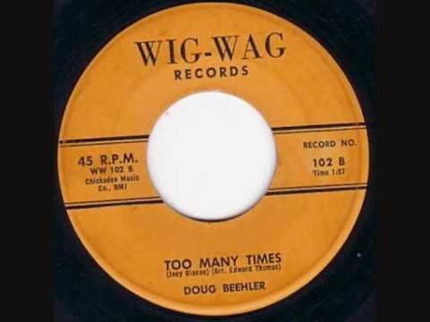 Doug Beehler-Too Many Times 1958