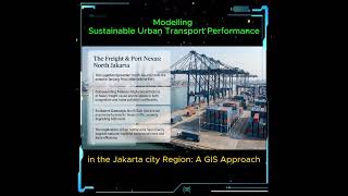 The Freight & Port Nexus: North Jakarta #sustainability #sustainabletransport #transportasi
