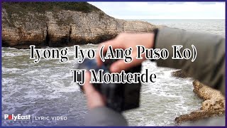 TJ Monterde - Iyong-Iyo (Ang Puso Ko)| Lyric Video