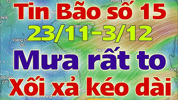 Dự báo thời tiết hôm nay và ngày mai 24/11/2025 | dự báo bão mới nhất | thời tiết 3 ngày tới