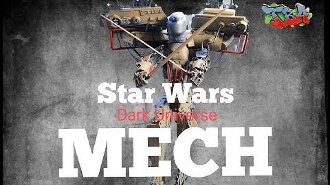 Scratch built Mech Star Wars Dark Universe. #scratchbuild