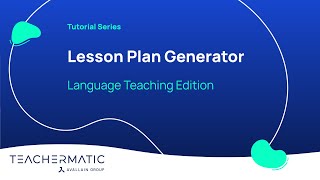 Tutorial Series | Generators | Lesson Plan | Language Teaching Edition