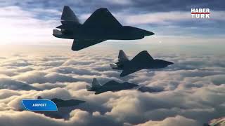 Türkiyenin 6. Nesil Savaş Uçağı Ne Zaman Uçacak?