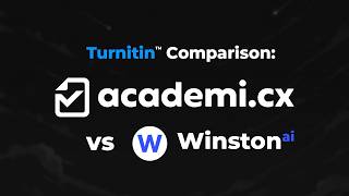 Turnitin Comparison: Academi.cx vs Winston AI Accuracy Test