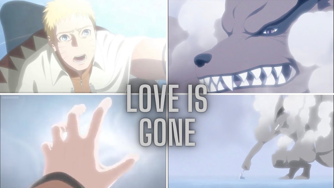 Kurama is gone Boruto AMV   Love is gone