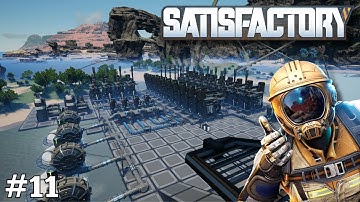 Playing 3D Factorio as an Engineer | Satisfactory #11