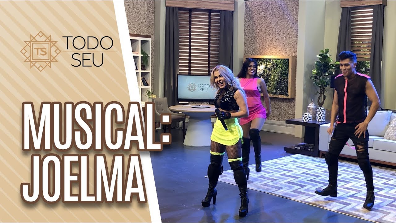Musical: Joelma - Todo Seu (10/04/19)