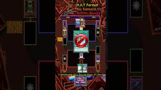 Yu-Gi-Oh HAT Format - Six Samurai Vs. Battlin' Boxer