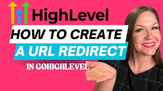 How to Set Up a URL Redirect in GoHighLevel - GoHighLevel Tutorial