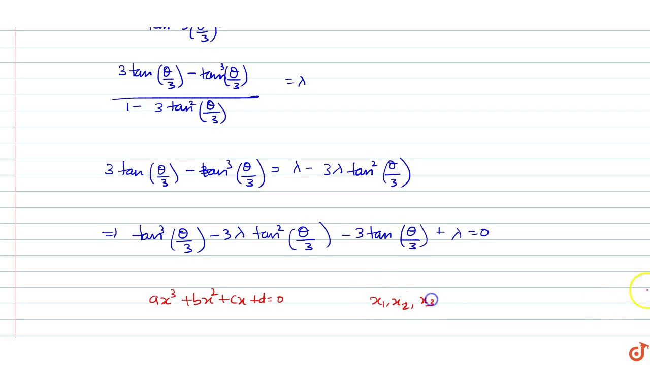 If `theta_1,theta_2,theta_3` are the three values of
