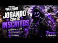 👉 WARZONE JOGANDO COM INSCRITOS + EVENTO DE HOJE 🔥