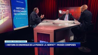 Le duel des critiques : "Histoire économique de la France" - 13/01