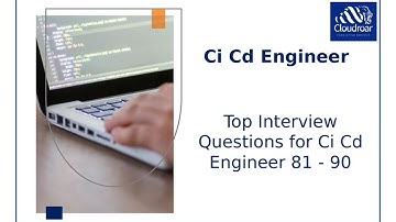 Top 10 Ci Cd Engineer Interview Questions and Answers For 2025 | Part 9