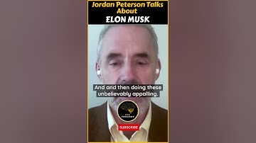 Jordan Peterson on elon musk #shorts #jordanpeterson #motivation