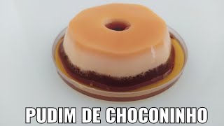 Pudim de Choconinho que não vai no forno # façaevenda