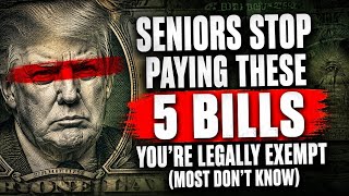 Seniors STOP Paying These 5 Bills — You're Legally Exempt (Most Don't Know)