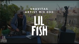 Gravitas Artist Mix 003: Lil Fish