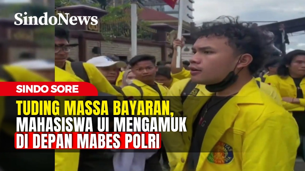 Tuding Massa Bayaran, Mahasiswa UI Mengamuk di Depan Mabes Polri | Sindo Sore | 01/03 | PART 3