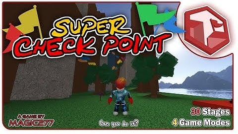 Roblox Super Checkpoint Perfect Run