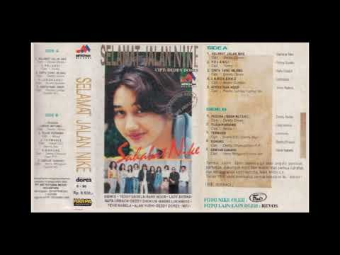 Sahabat Nike - Selamat Jalan Nike  Composer - Deddy Dores (1995)