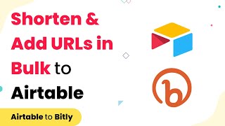 How to Shorten URLs in Bulk & Add it to Airtable Record Automatically