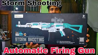 Storm Shooting Best Automatic Machine Gun Unboxing And Review