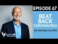 Beat Coronavirus with Dr. Michael Klaper