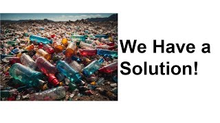 How to Solve The Plastic Crisis