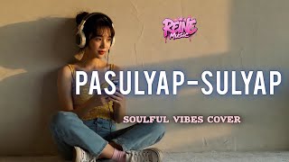 PASULYAP-SULYAP | Tootsie Guevara (Soulful R&B cover) #REINEMUSIC screenshot 4