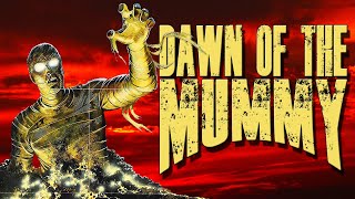 Bad Movie Review: Dawn of the Mummy