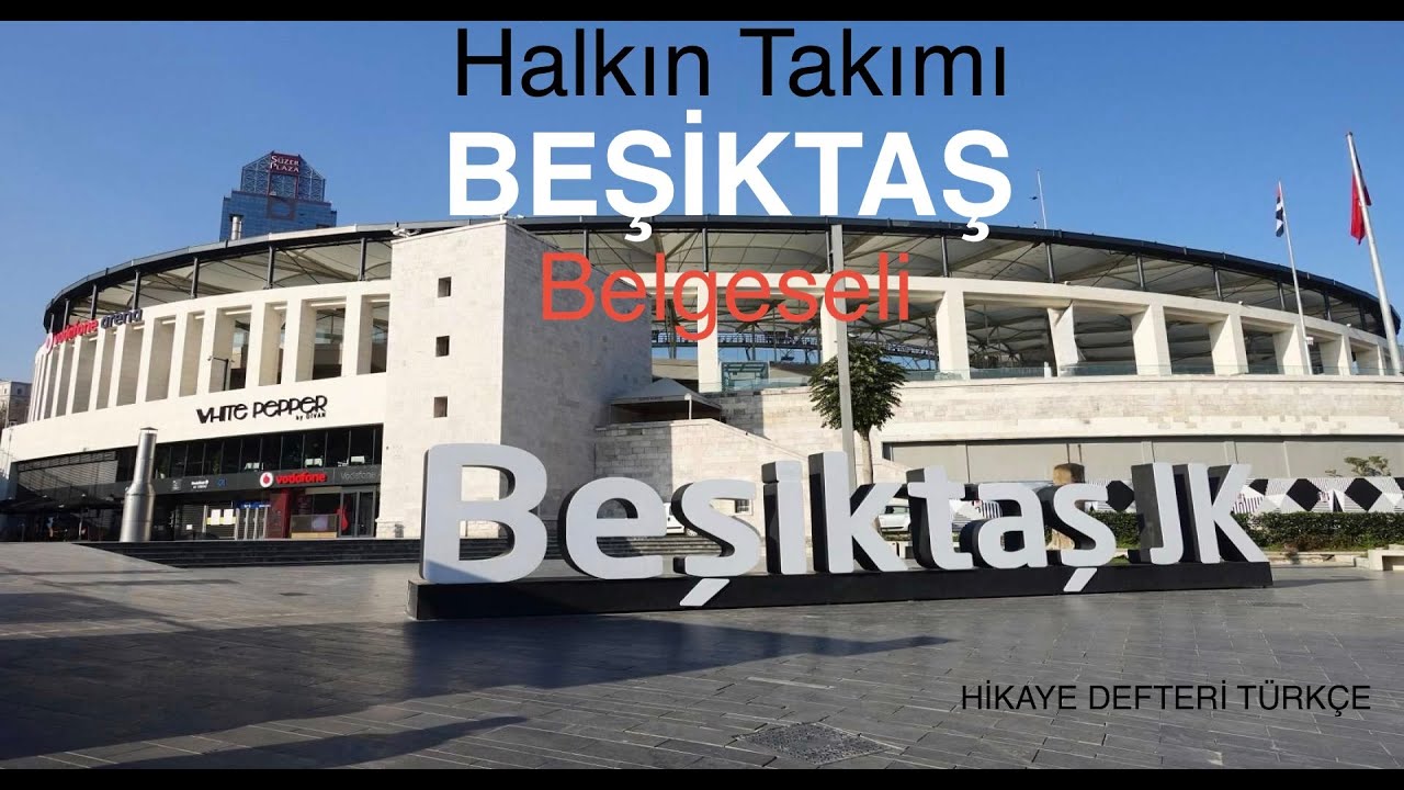 Halkın Takımı BEŞİKTAŞ Tarihi Belgeseli: 1903’ten Bugüne | Hikaye Defteri