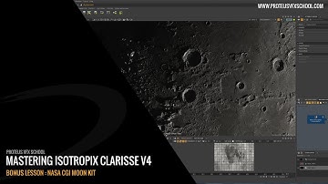 Mastering Isotropix Clarisse - Bonus lesson 34 - CGI Moon Kit