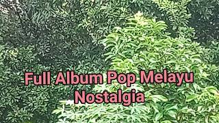 FULL ALBUM POP MELAYU NOSTALGIA II COVER NURMALA TAMBUSAI II VOL 54  II
