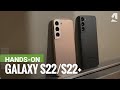Samsung Galaxy S22/S22+ hands-on & key features