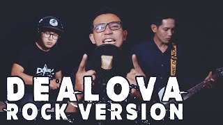 Once - Dealova [Rock Version by DCMD feat DYAN x RAHMAN]